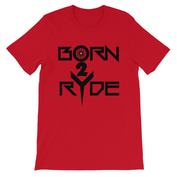 Tryker Lyfe Born 2 Ryde Short-Sleeve Unisex T-Shirt - Image 15